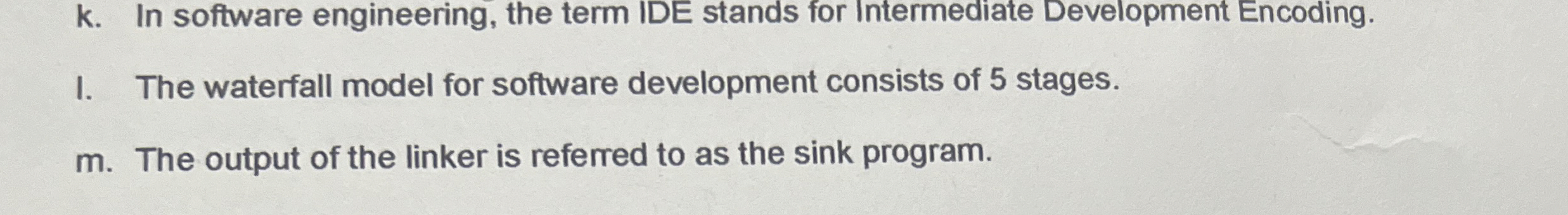 k . In software engineering, the term IDE stands
