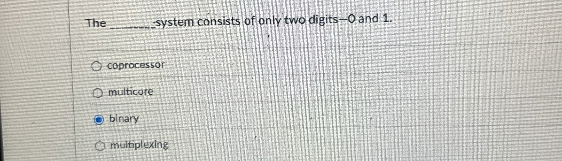 The q , - system consists of only two digits - 0