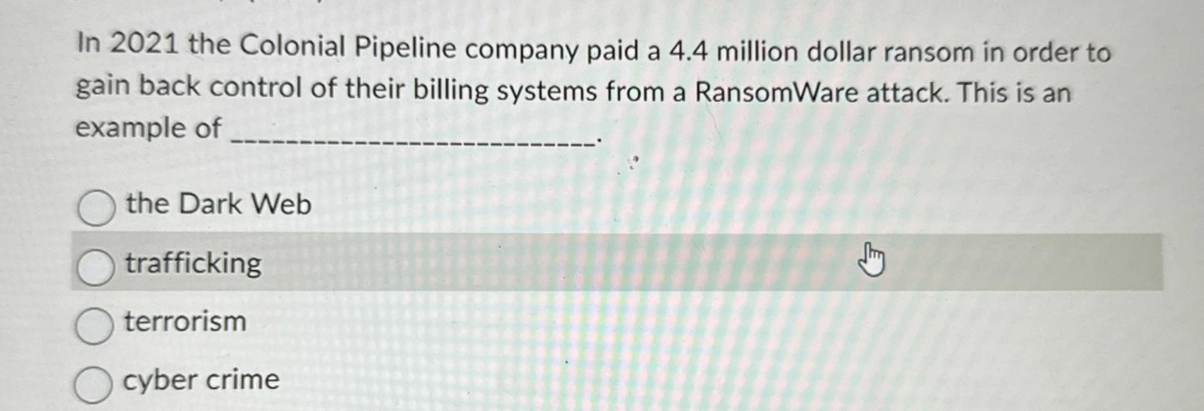 In 2 0 2 1 the Colonial Pipeline company paid a 4