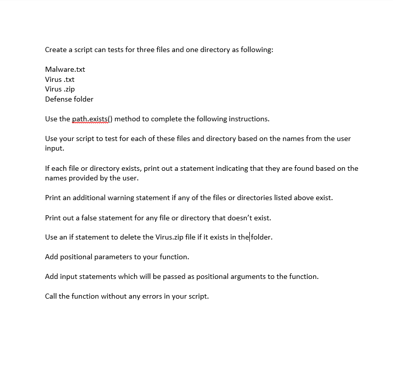 The following will be completed by using a