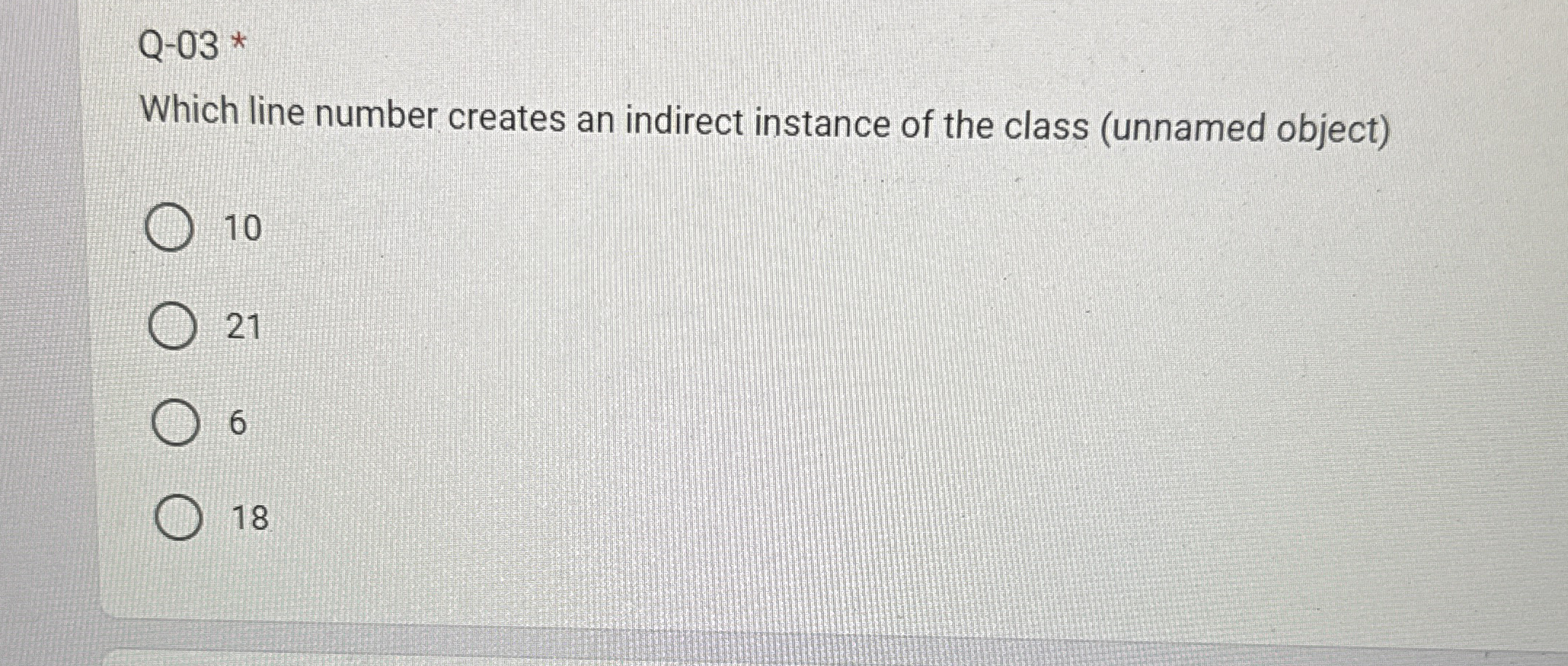 Q - 0 3 * Which line number creates an indirect