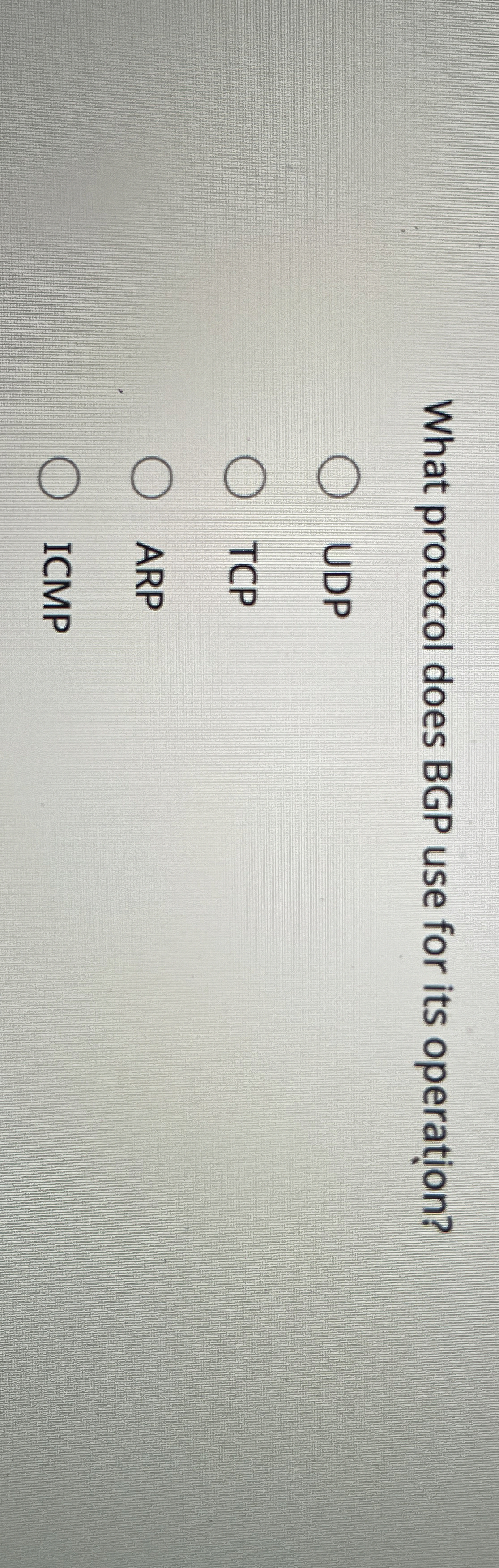 What protocol does BGP use for its operation? UDP