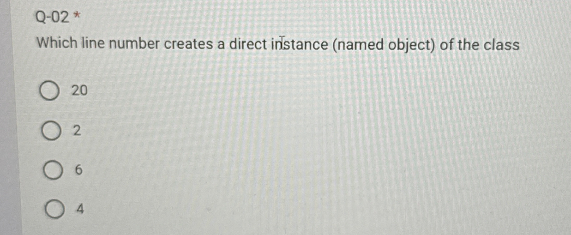 Q - 0 2 * Which line number creates a direct