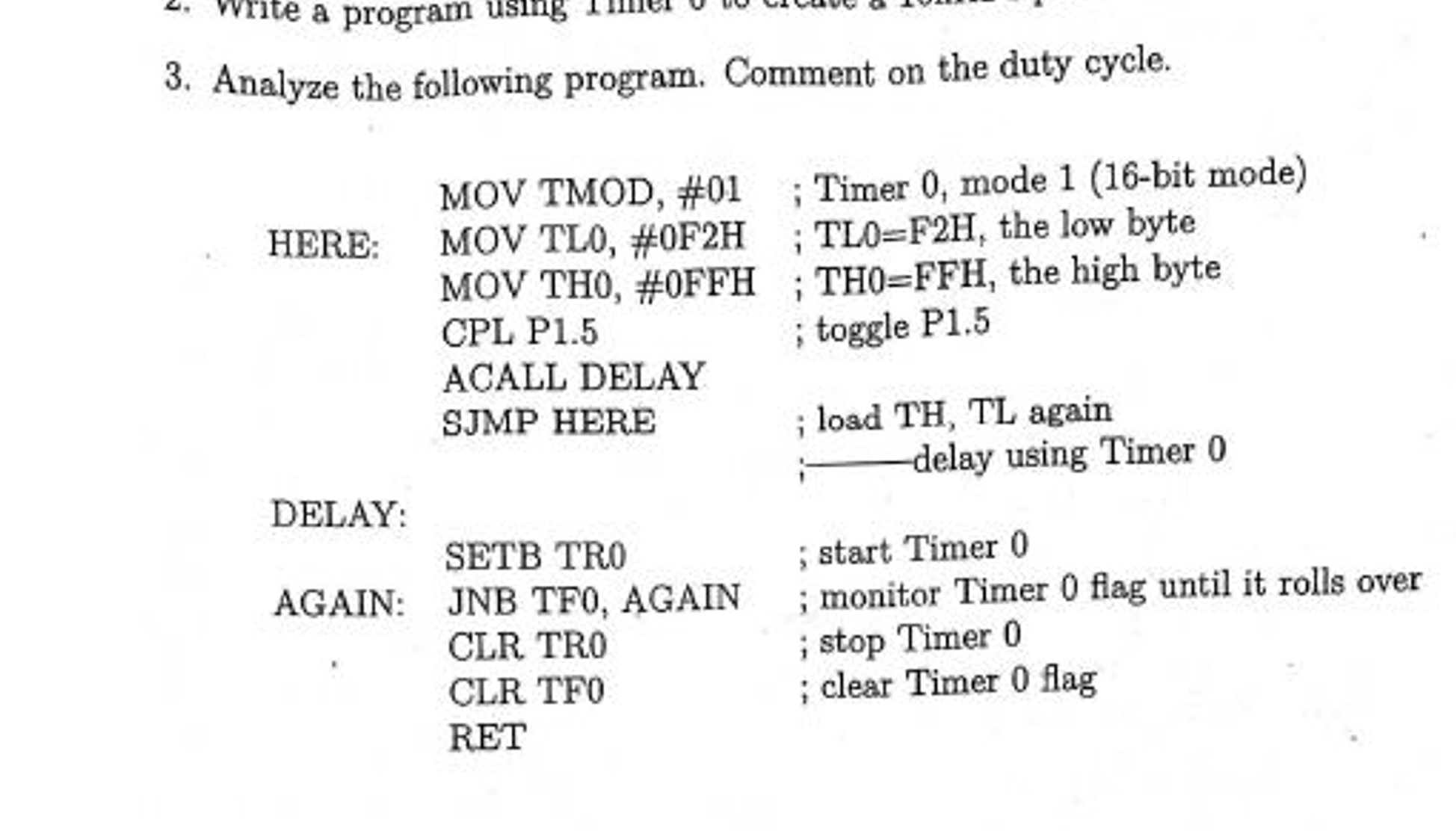 3 . Analyze the following program. Comment on the