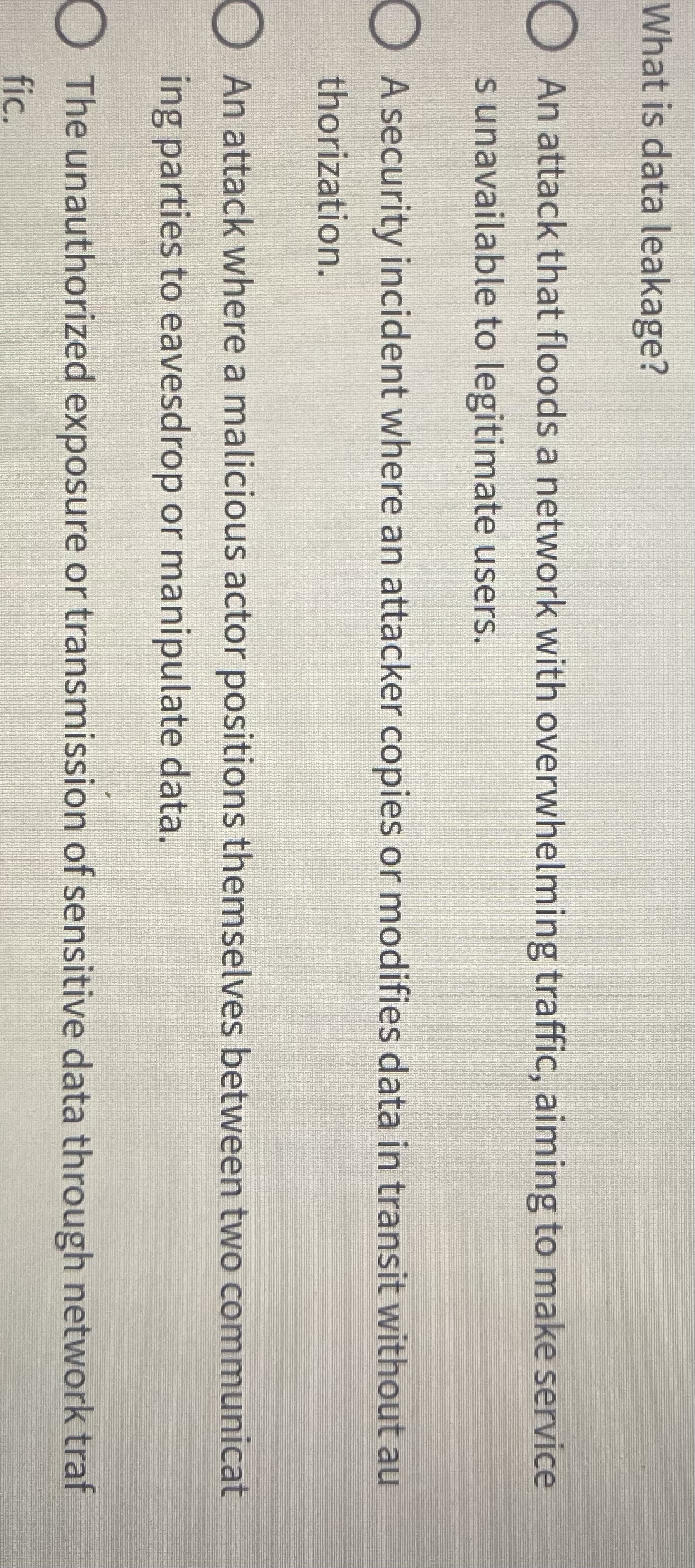 What is data leakage? An attack that floods a