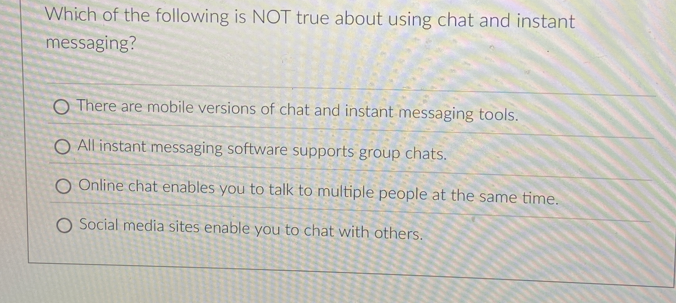 Which of the following is NOT true about using