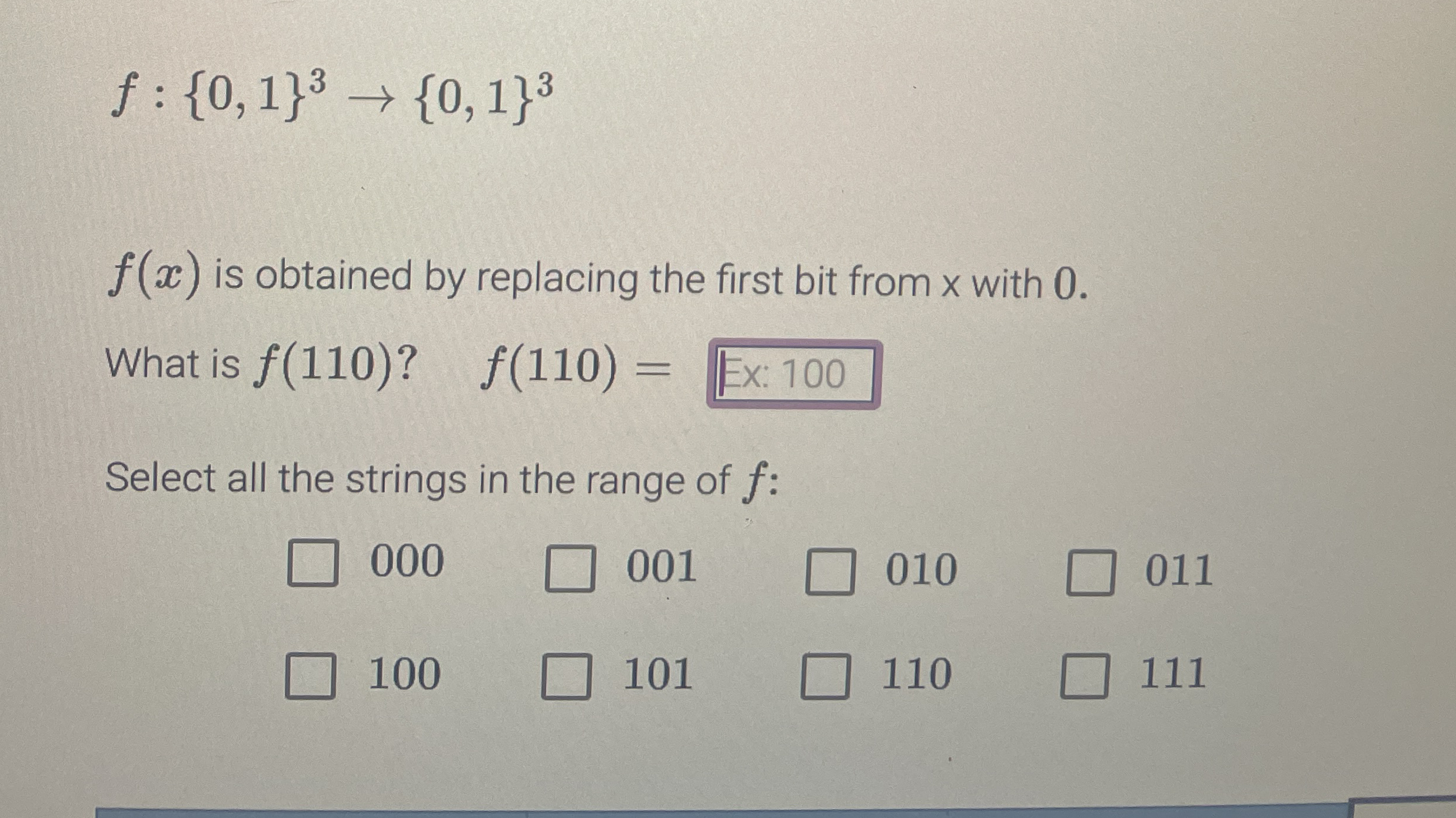 f : { 0 , 1 } 3 { 0 , 1 } 3 f ( x ) is obtained