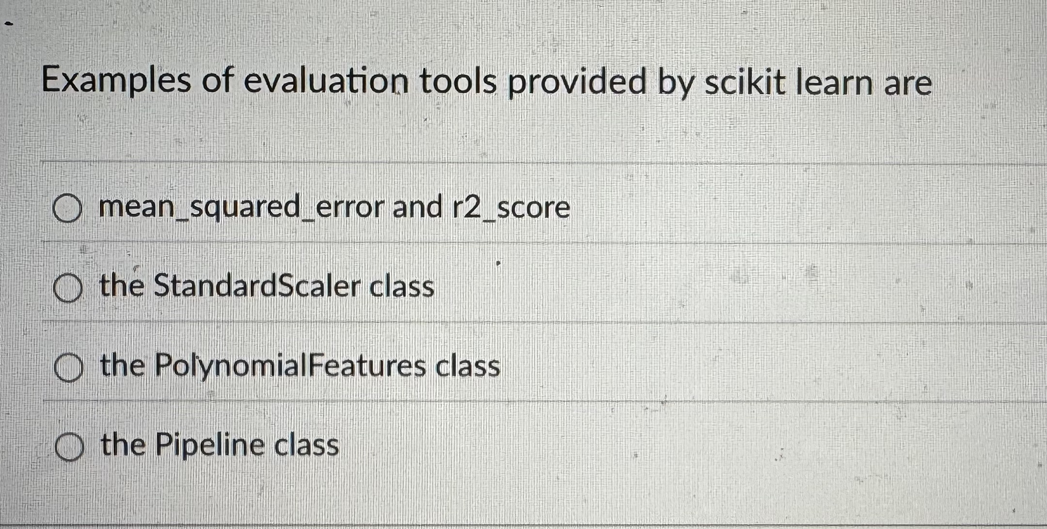 Examples of evaluation tools provided by scikit