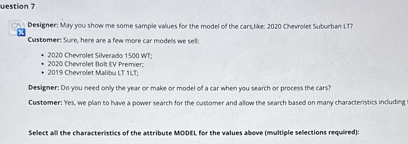 uestion 7 Designer: May you show me some sample