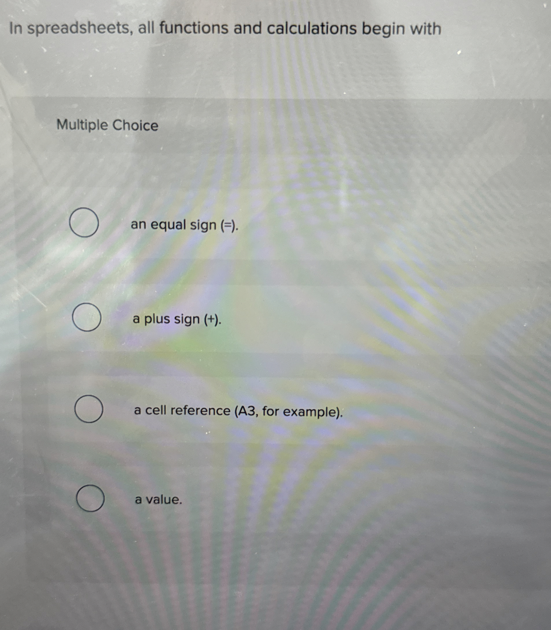 In spreadsheets, all functions and calculations
