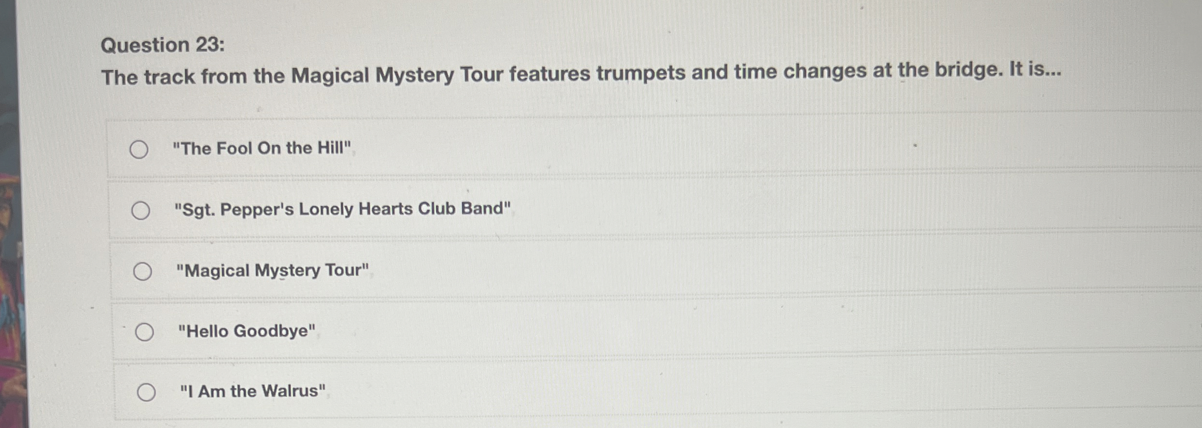 Question 2 3 : The track from the Magical Mystery