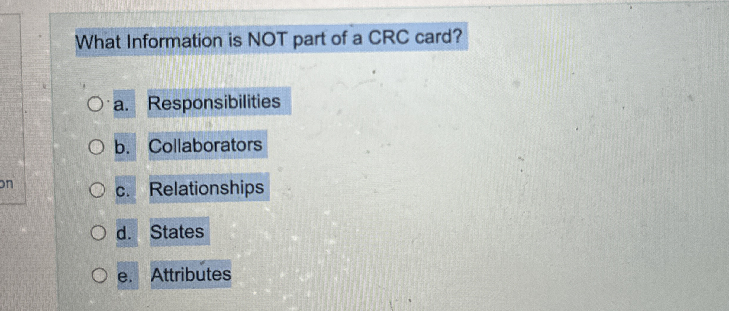 What Information is NOT part of a CRC card? a .