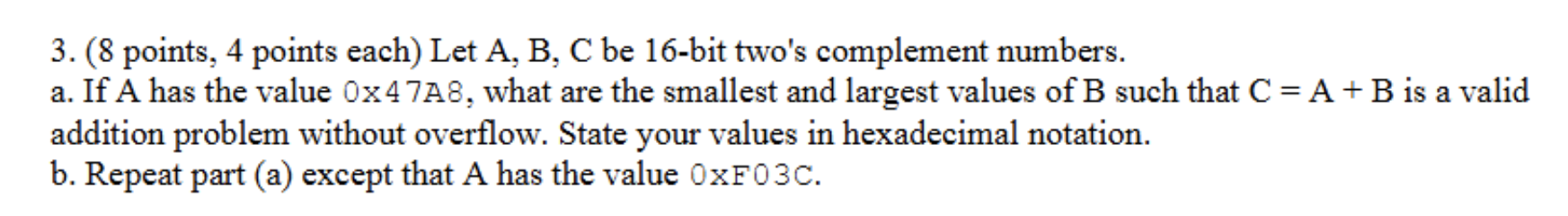 ( 8 points, 4 points each ) Let A , B , C be 1 6
