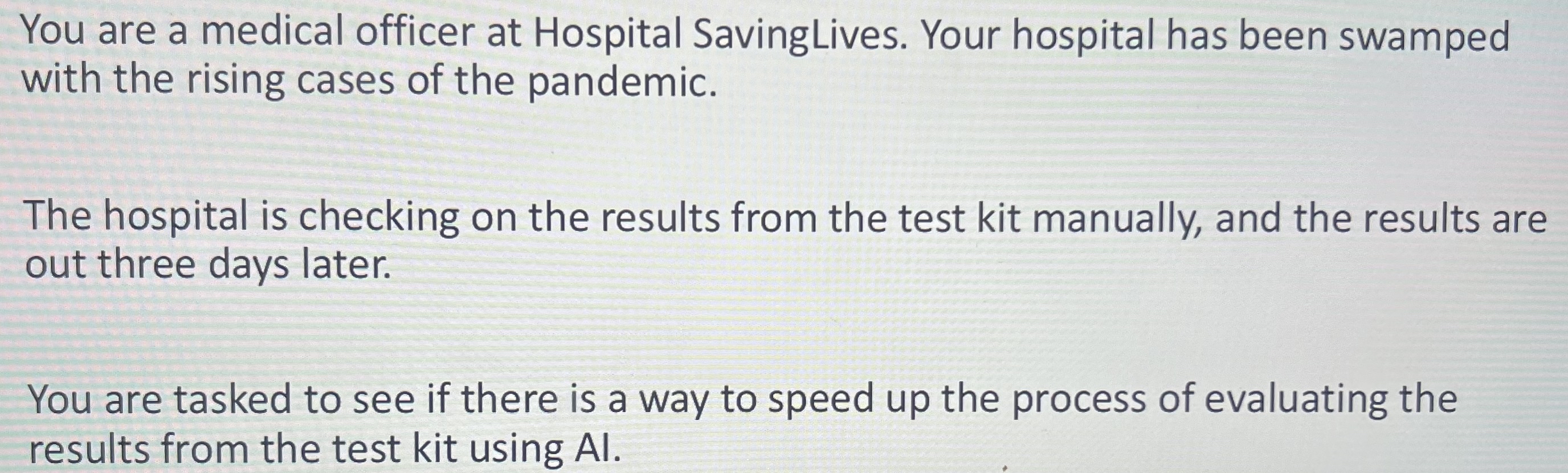 You are a medical officer at Hospital