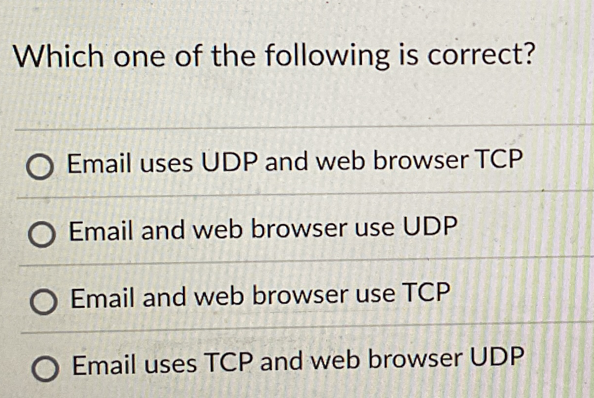Which one of the following is correct? Email uses