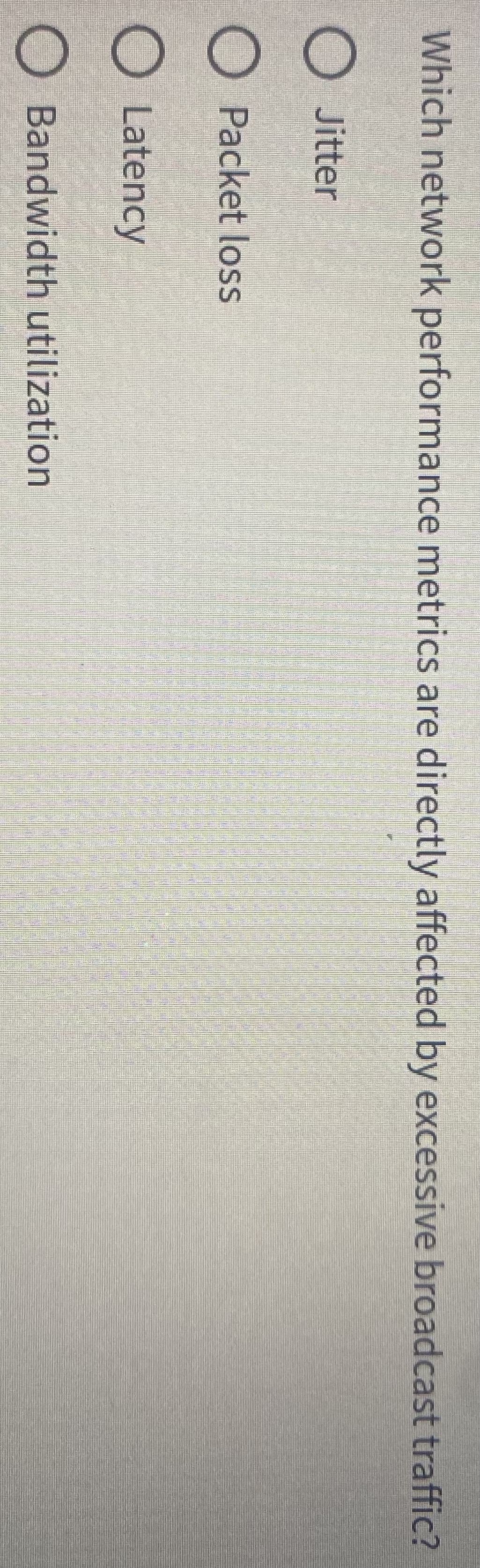 Which network performance metrics are directly