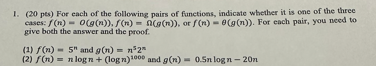 Asysmptotic analysis: For each of the following