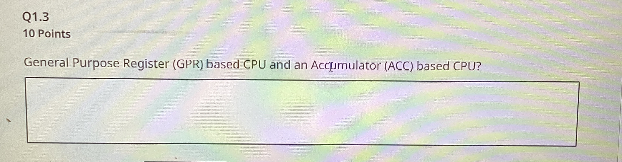 Q 1 . 3 1 0 Points General Purpose Register ( GPR