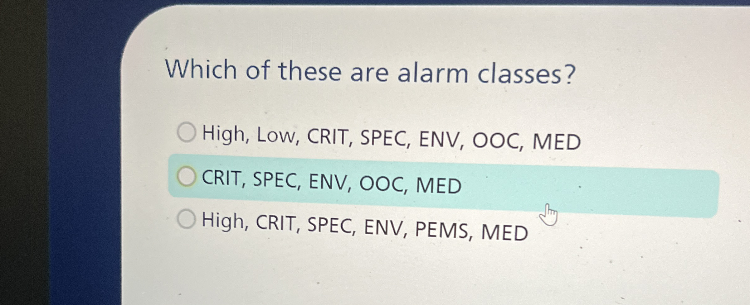 Which of these are alarm classes? High, Low,