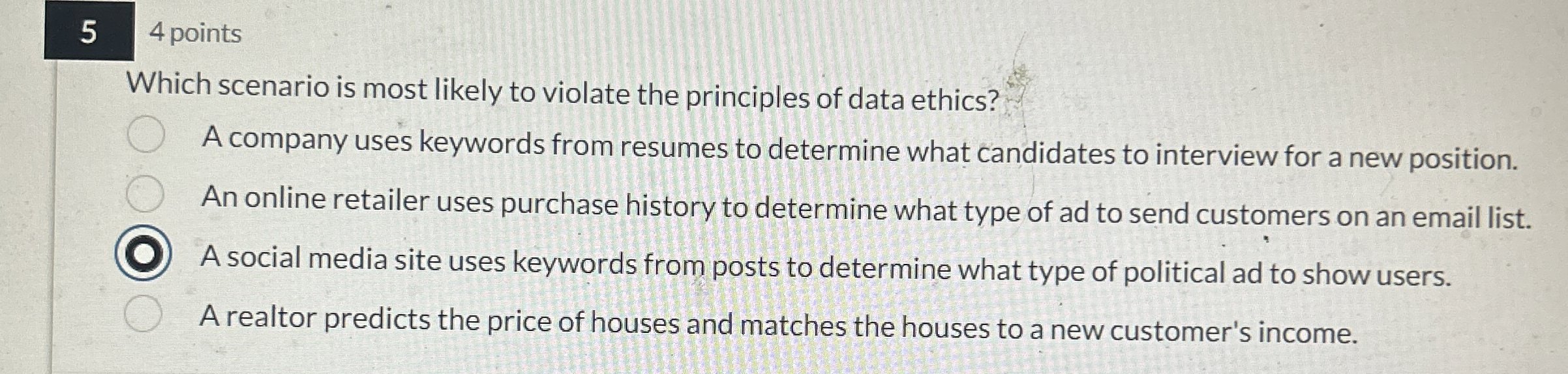 5 4 points Which scenario is most likely to