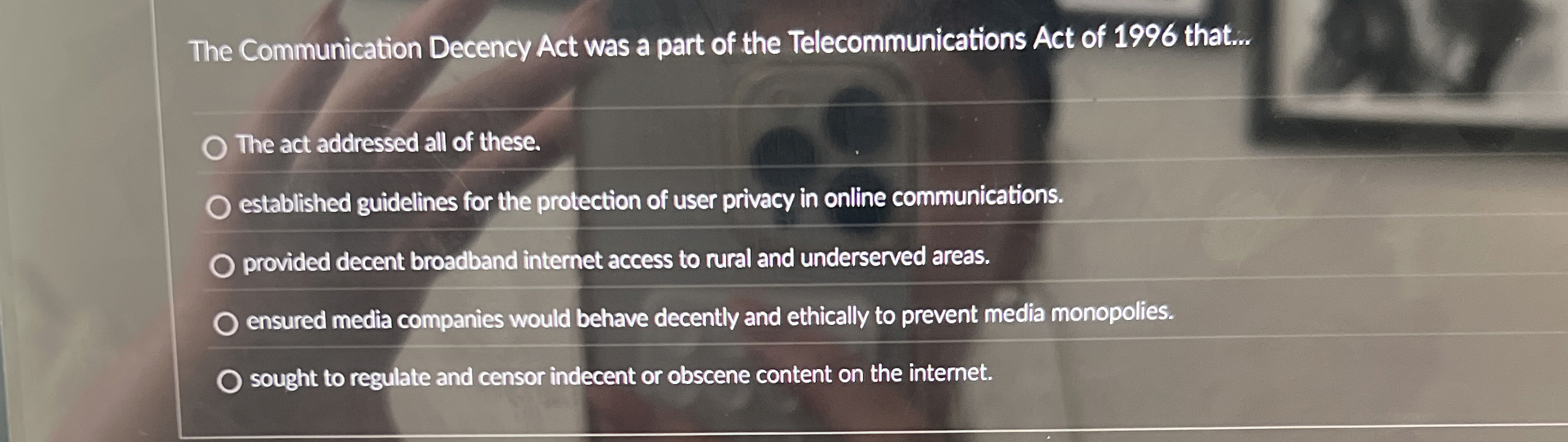 The Communication Decency Act was a part of the