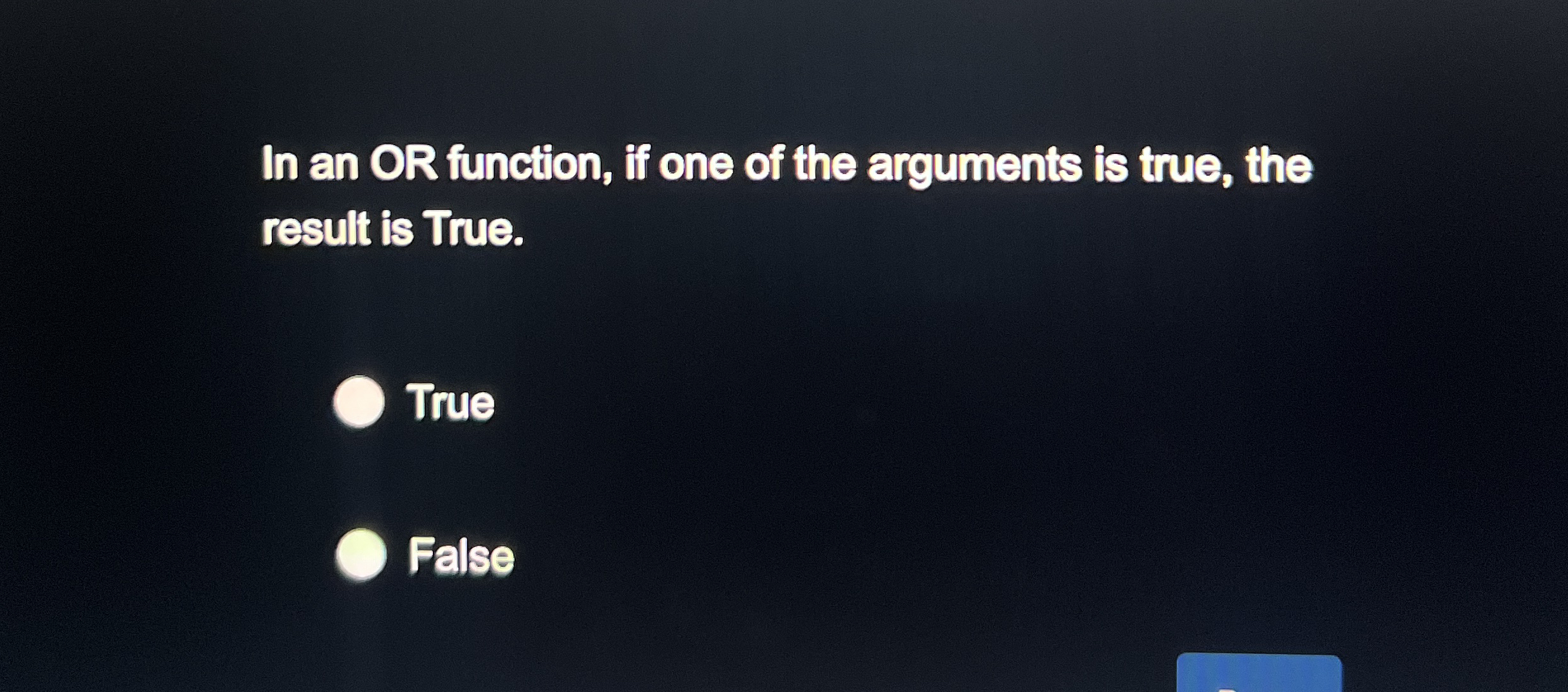In an OR function, if one of the arguments is