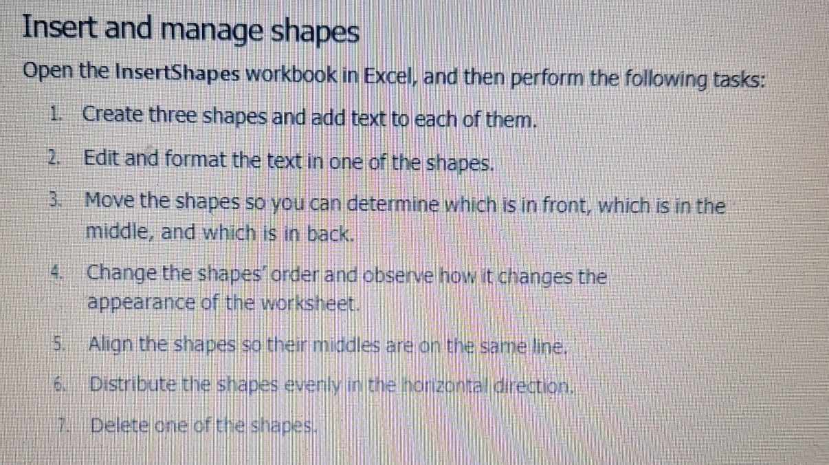 Insert and manage shapes Open the InsertShapes
