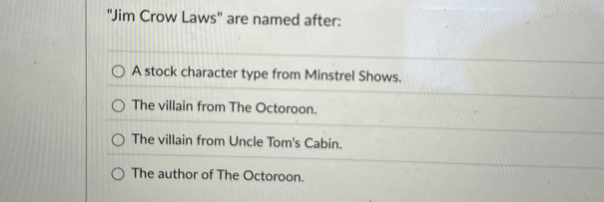 "Jim Crow Laws" are named after: A stock