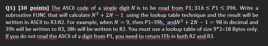 Q 1 ) [ 3 0 points ] The ASCII code of a single