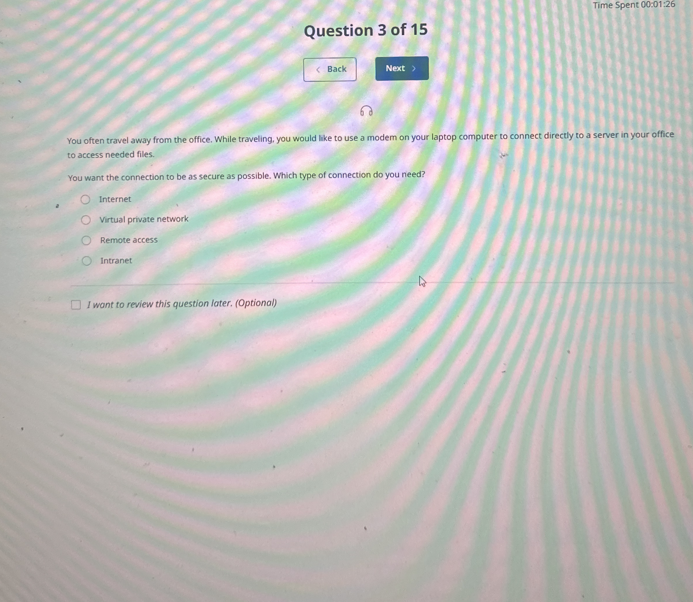 Time Spent 0 0 : 0 1 : 2 6 Question 3 of 1 5 You