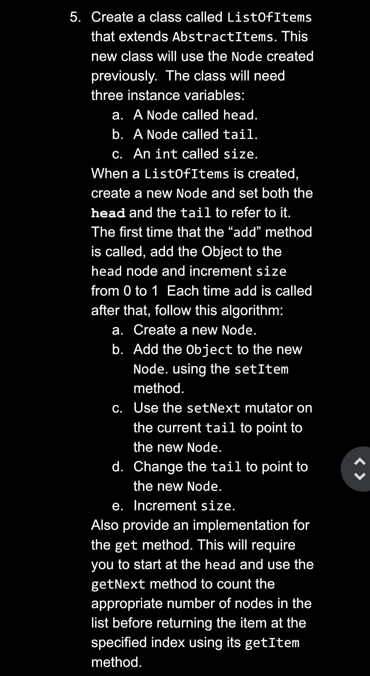 Create a class called ListOfItems that extends