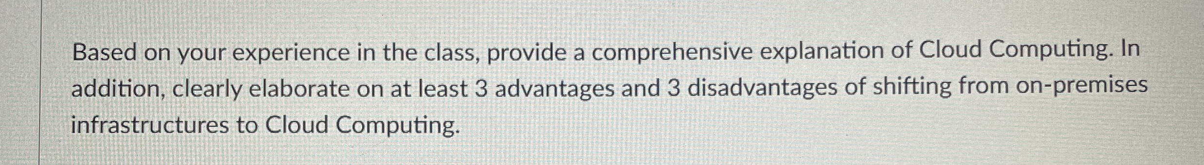 Based on your experience in the class, provide a