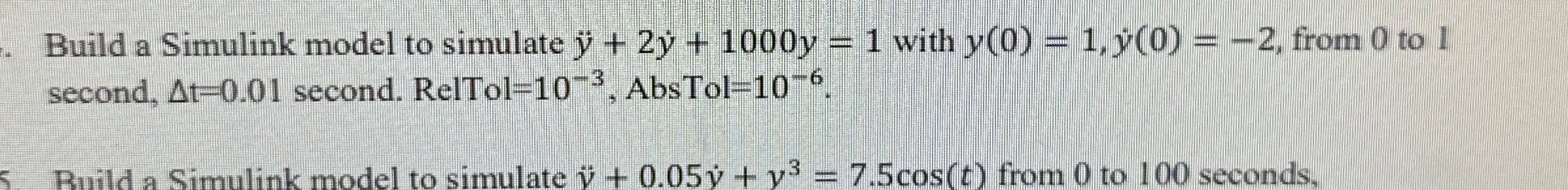 Build a Simulink model to simulate y + 2 y + 1 0