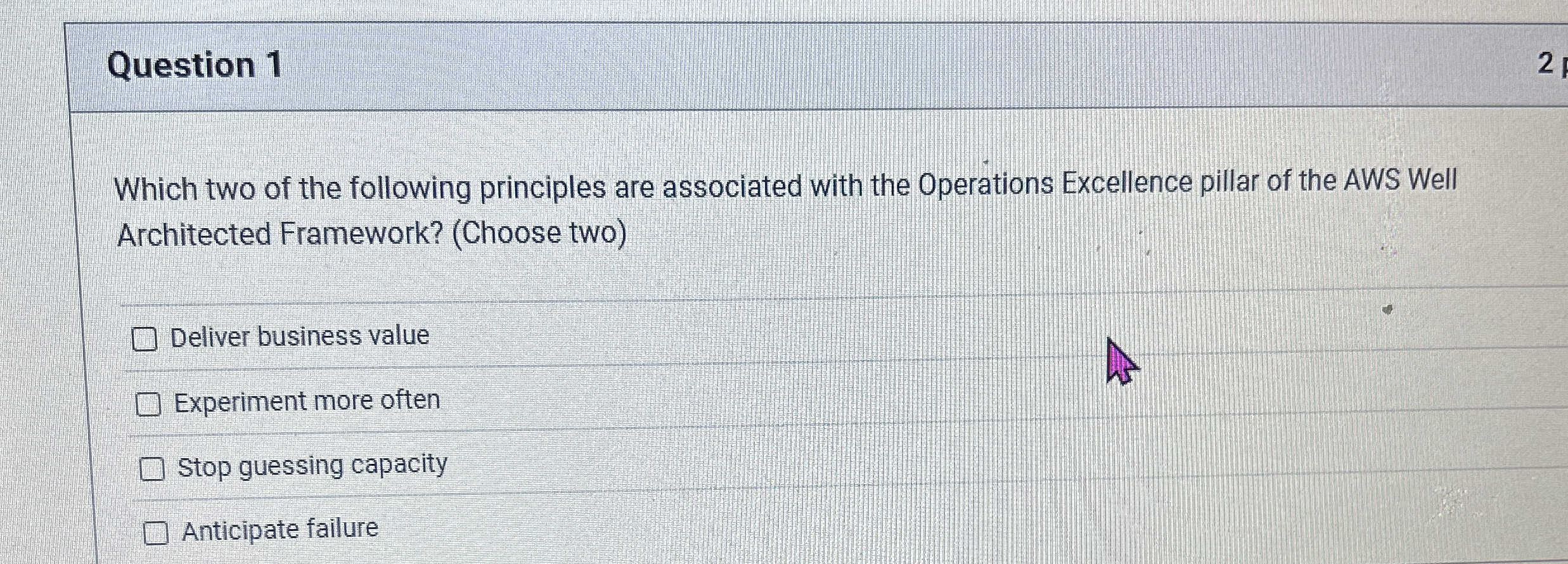 Question 1 Which two of the following principles