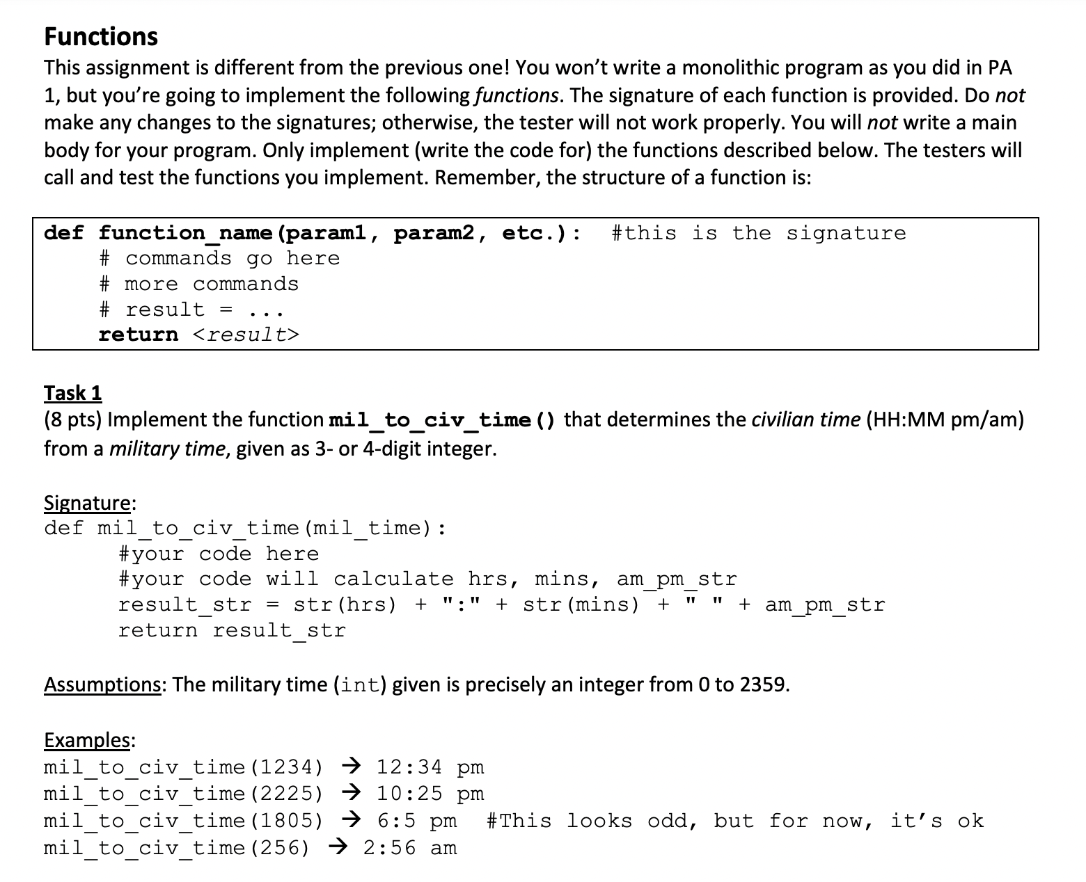 Python help. No using input ( ) nor print ( ) ,