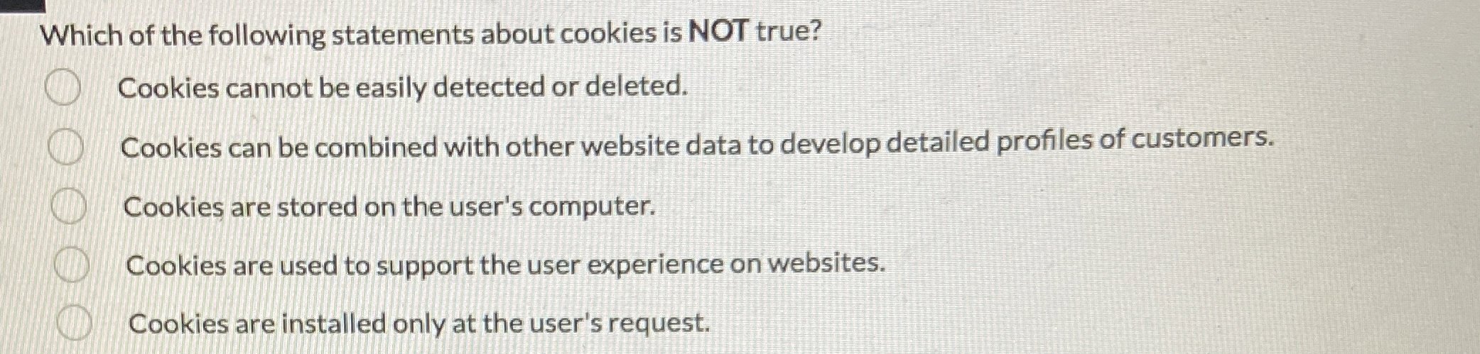 Which of the following statements about cookies