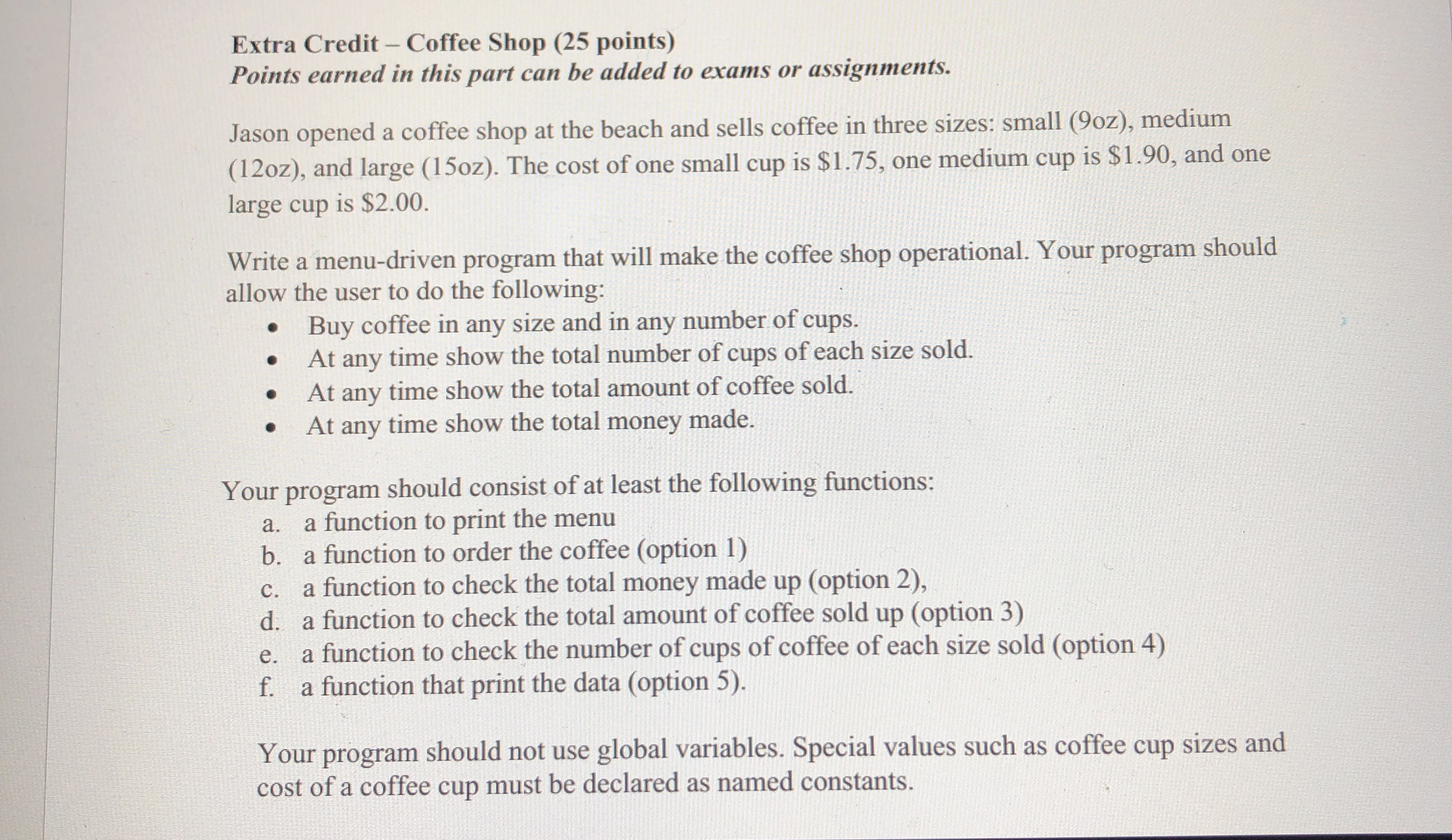 Extra Credit - Coffee Shop ( 2 5 points ) Points