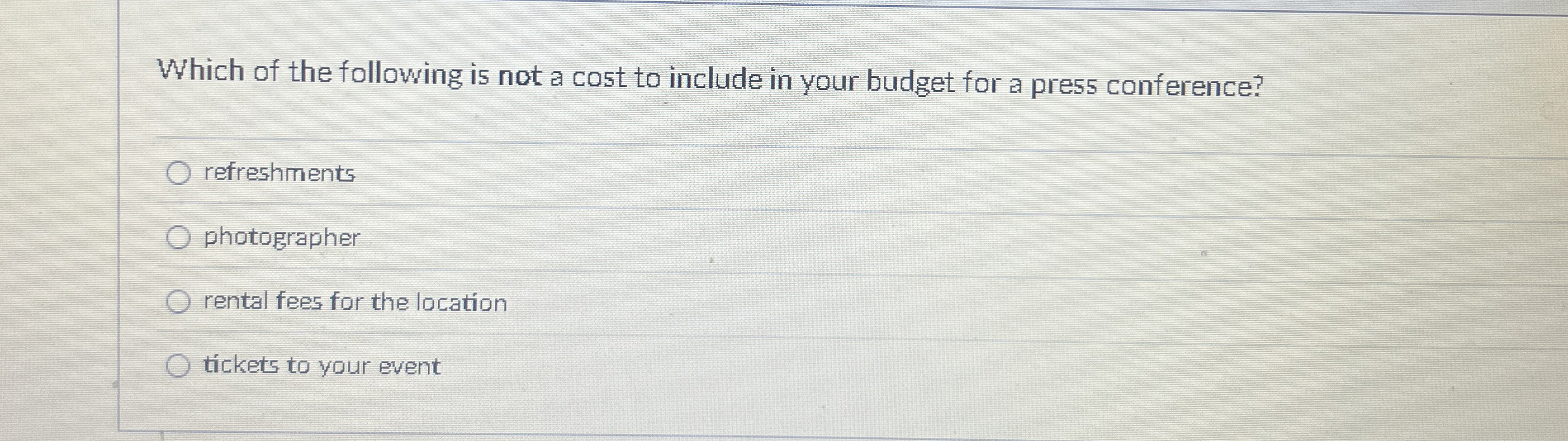 Which of the following is not a cost to include