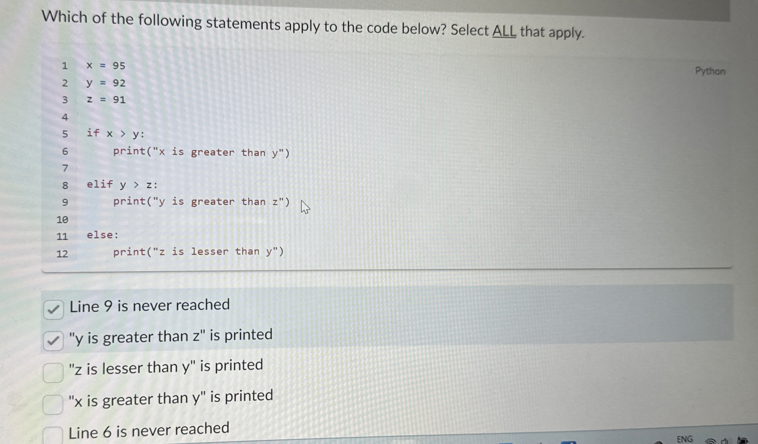 Which of the following statements apply to the