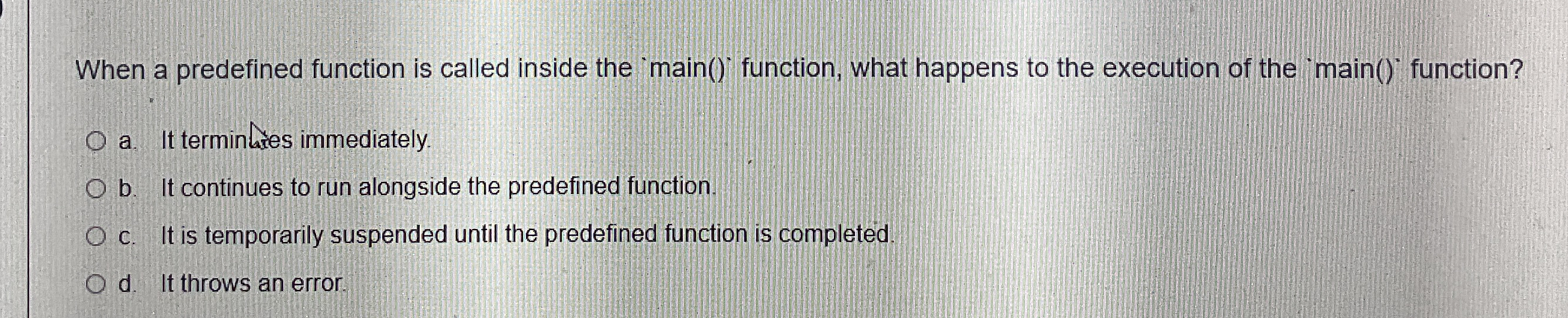 When a predefined function is called inside the