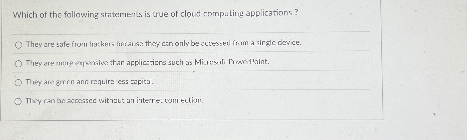 Which of the following statements is true of