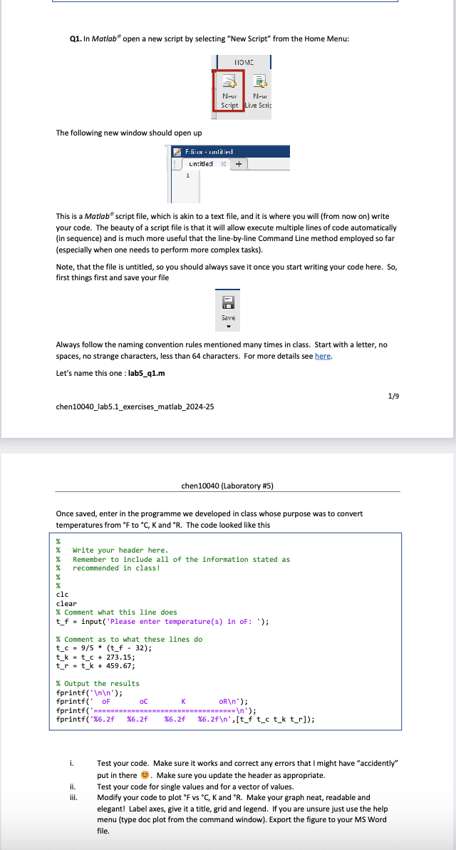 Q 1 . In Matlab" open a new script by selecting