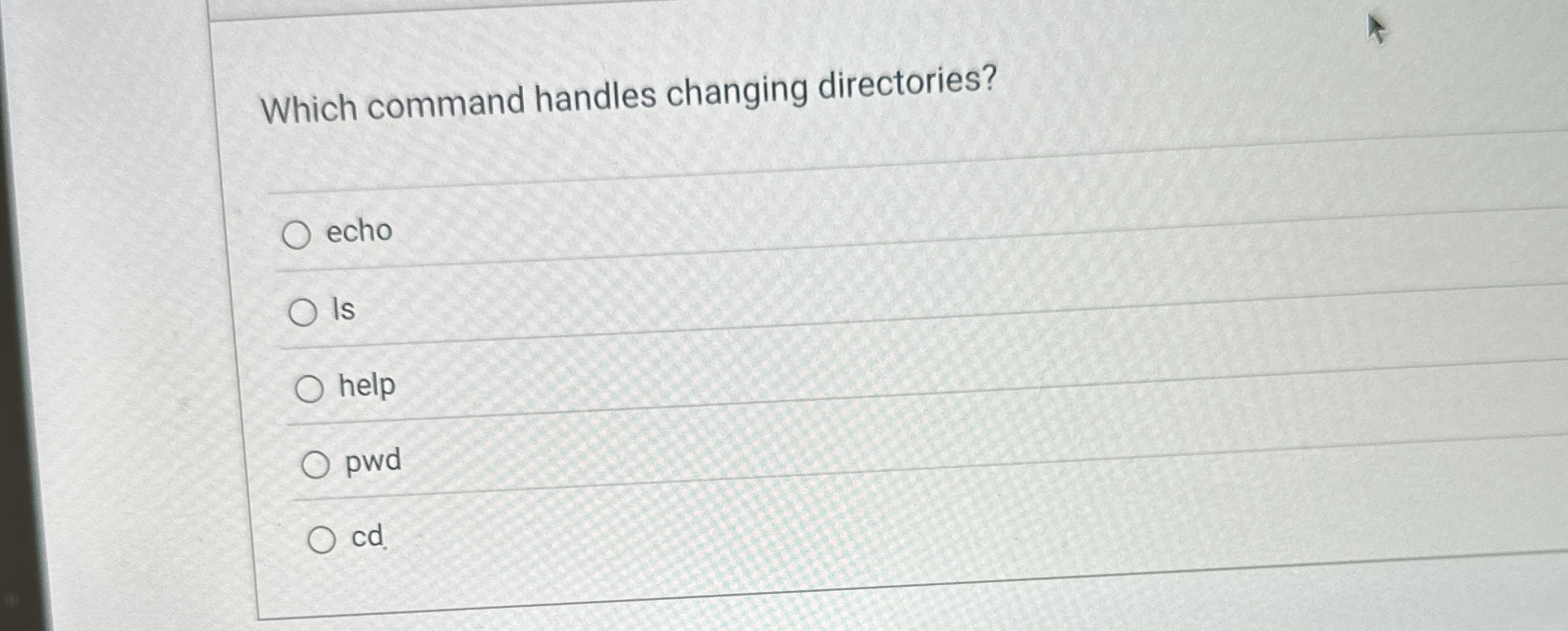 Which command handles changing directories? echo