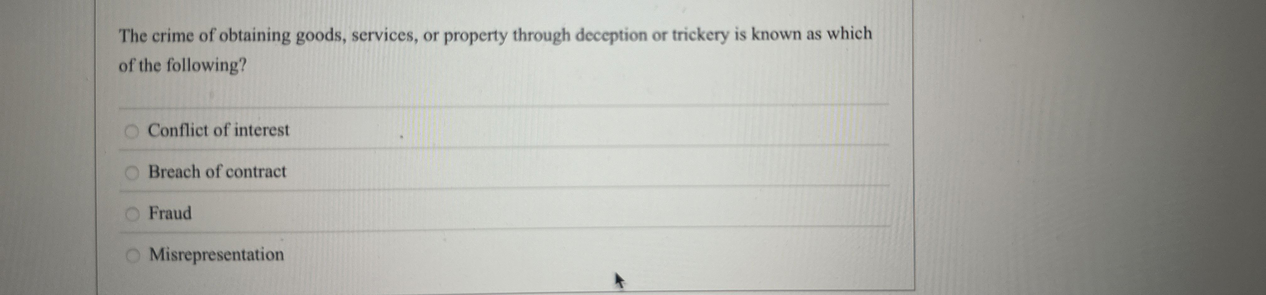 The crime of obtaining goods, services, or
