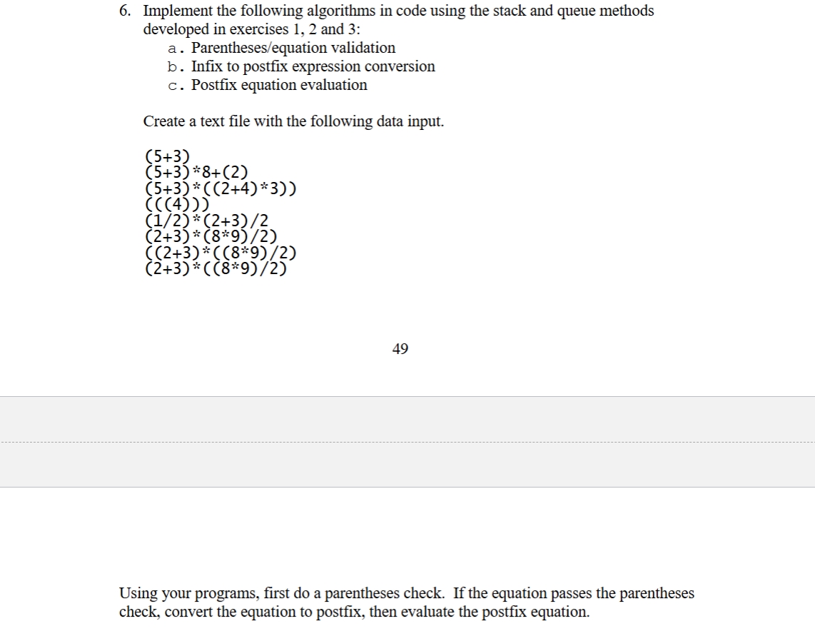 Write the following in c + + Implement the