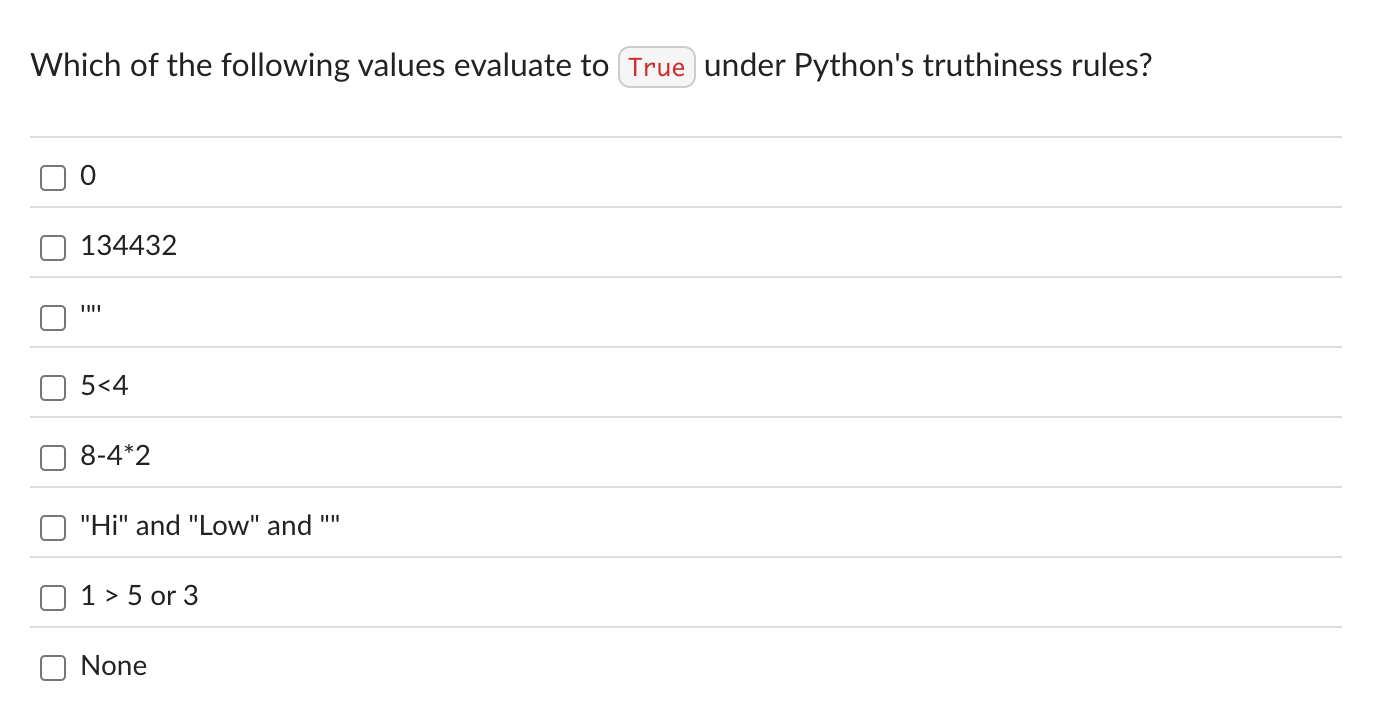 Which of the following values evaluate to under