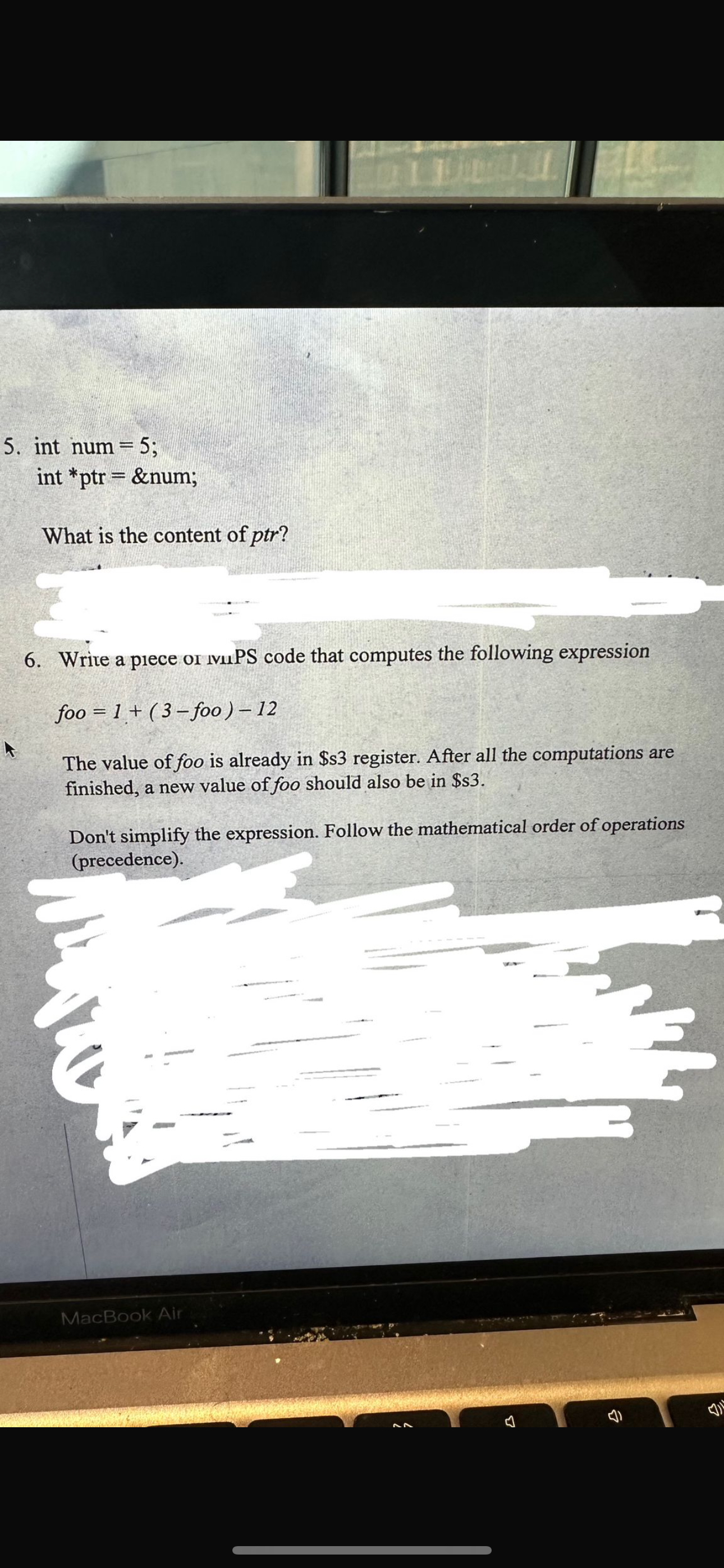 int num = 5 ; int * ptr = # What is the content