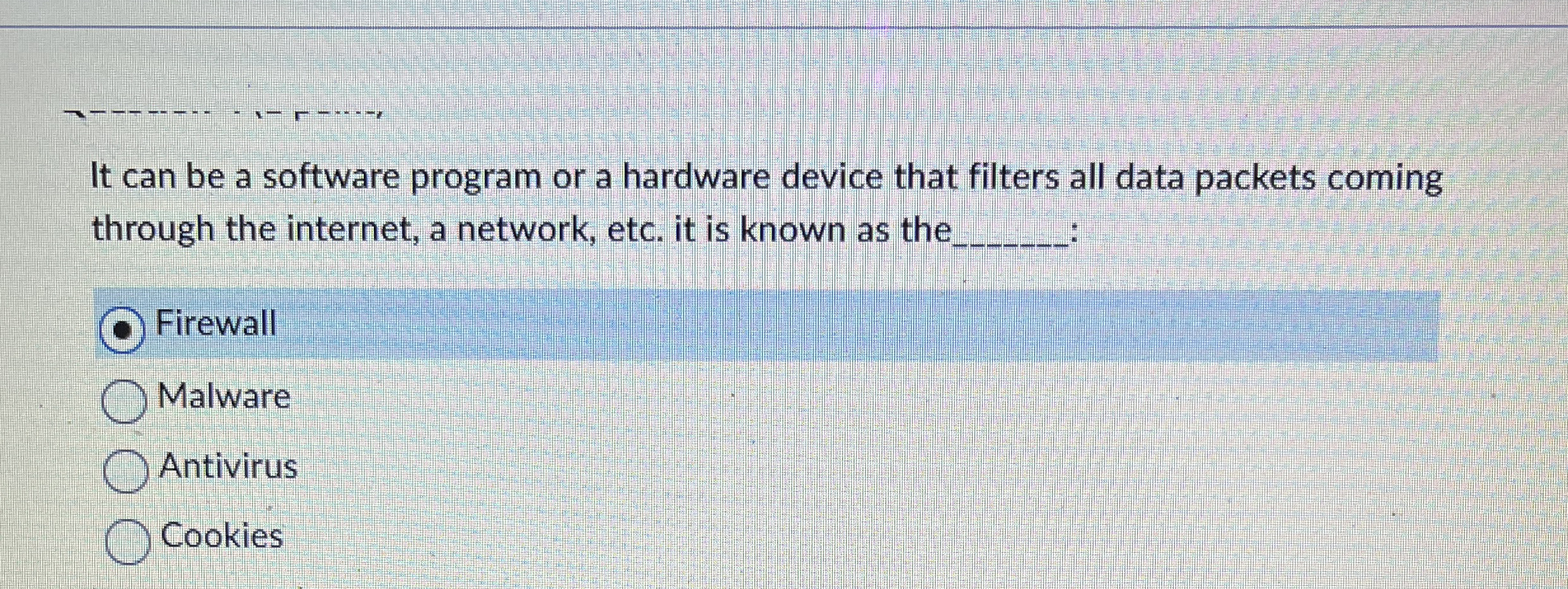 It can be a software program or a hardware device