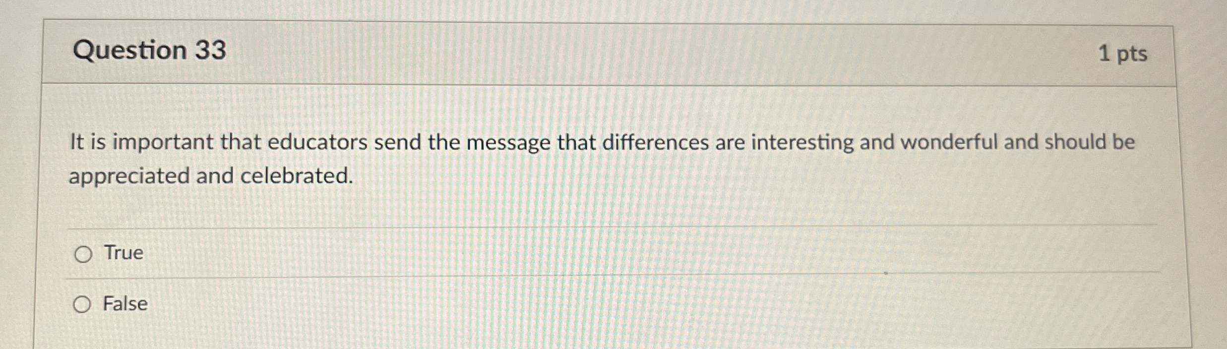 Question 3 3 It is important that educators send