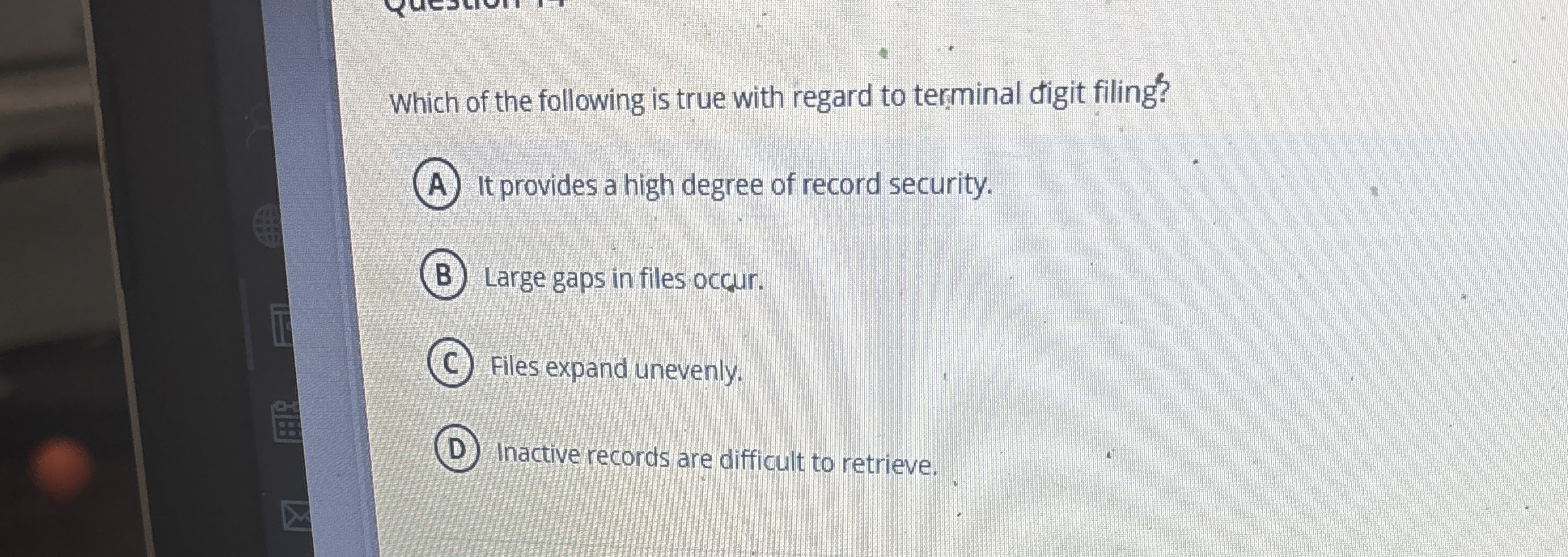 Which of the following is true with regard to